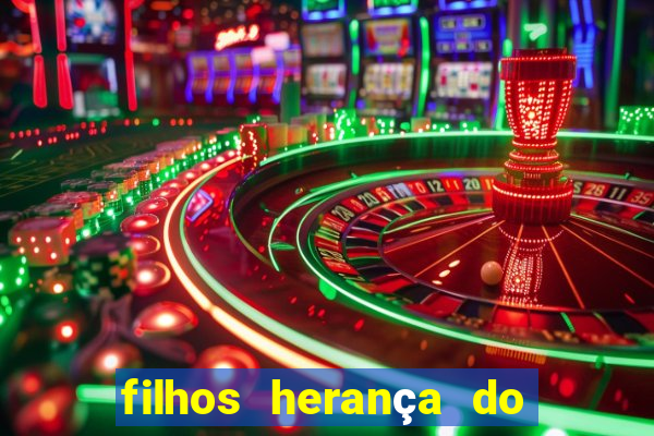 filhos herança do senhor mensagem